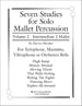Seven Studies For Solo Mallet Percussion Volume 2